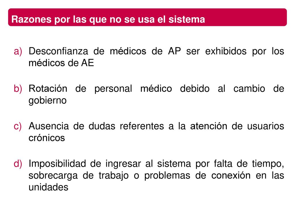 Razones por las que no se usa el sistema