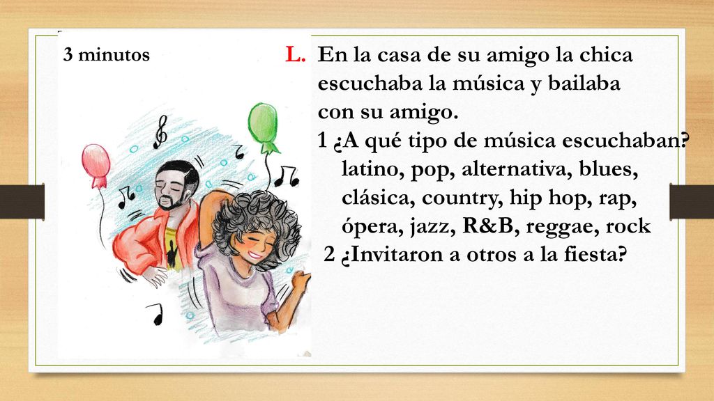 En la casa de su amigo la chica escuchaba la música y bailaba