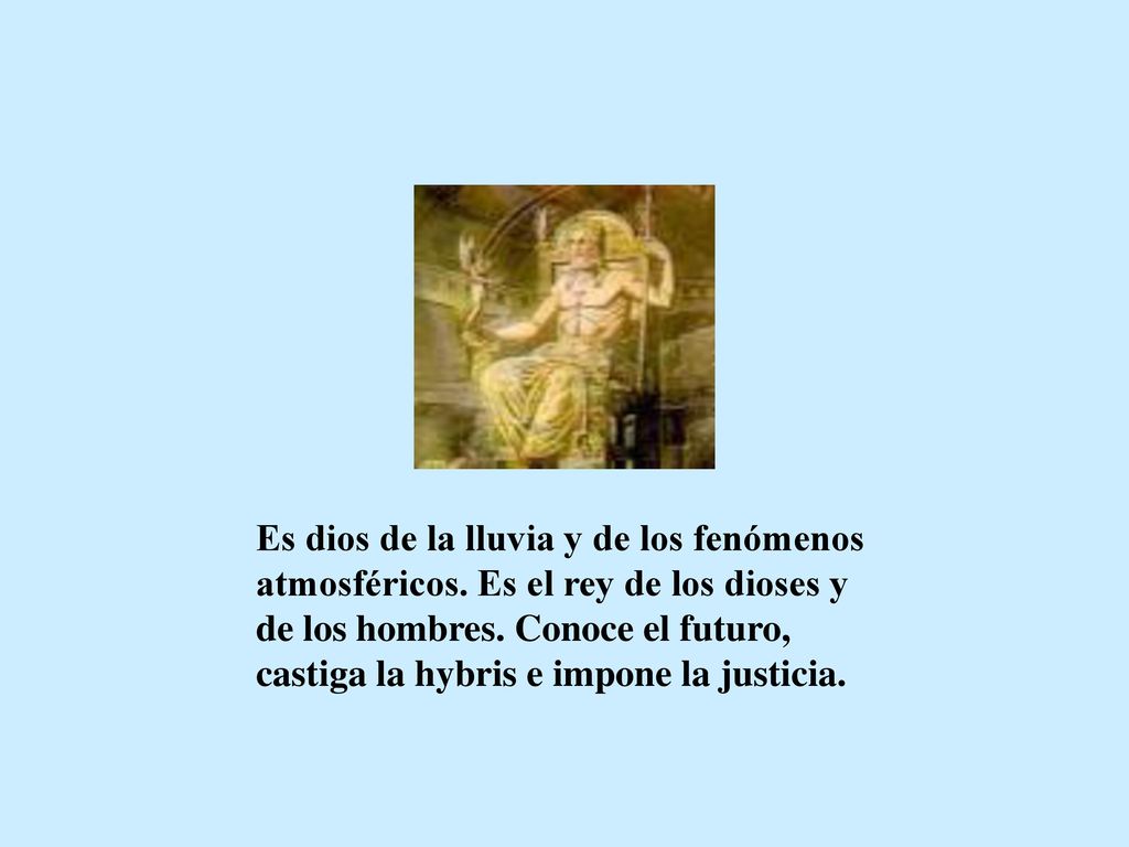 Es dios de la lluvia y de los fenómenos atmosféricos