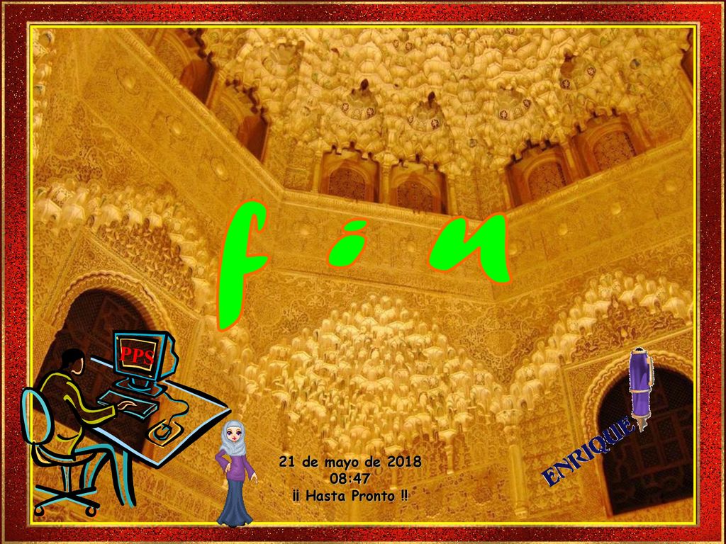 f i n PPS 21 de mayo de :47 ¡¡ Hasta Pronto !!