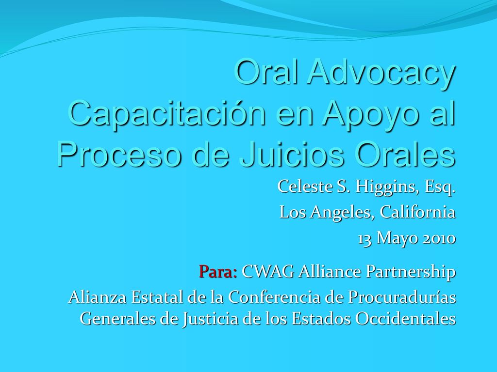 Oral Advocacy Capacitación en Apoyo al Proceso de Juicios Orales