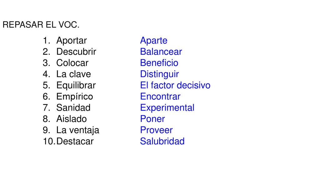 Aportar Descubrir Colocar La clave Equilibrar Empírico Sanidad Aislado