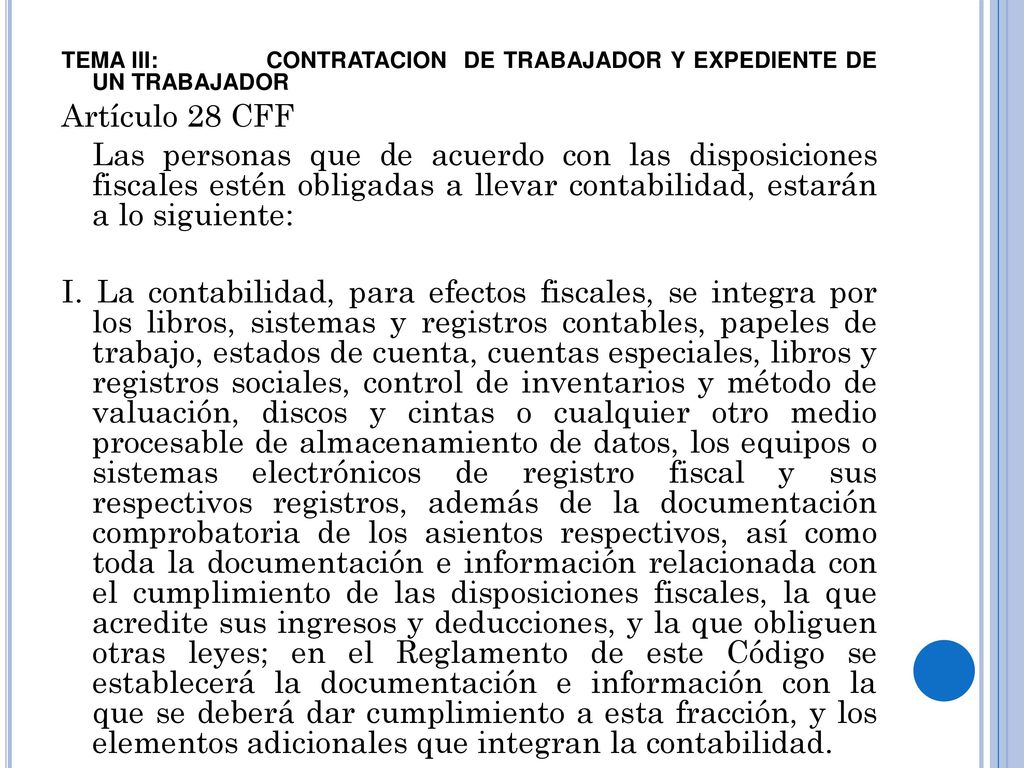 TEMA III: CONTRATACION DE TRABAJADOR Y EXPEDIENTE DE UN TRABAJADOR