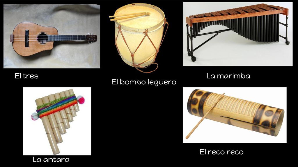 El tres La marimba El bombo leguero El reco reco La antara