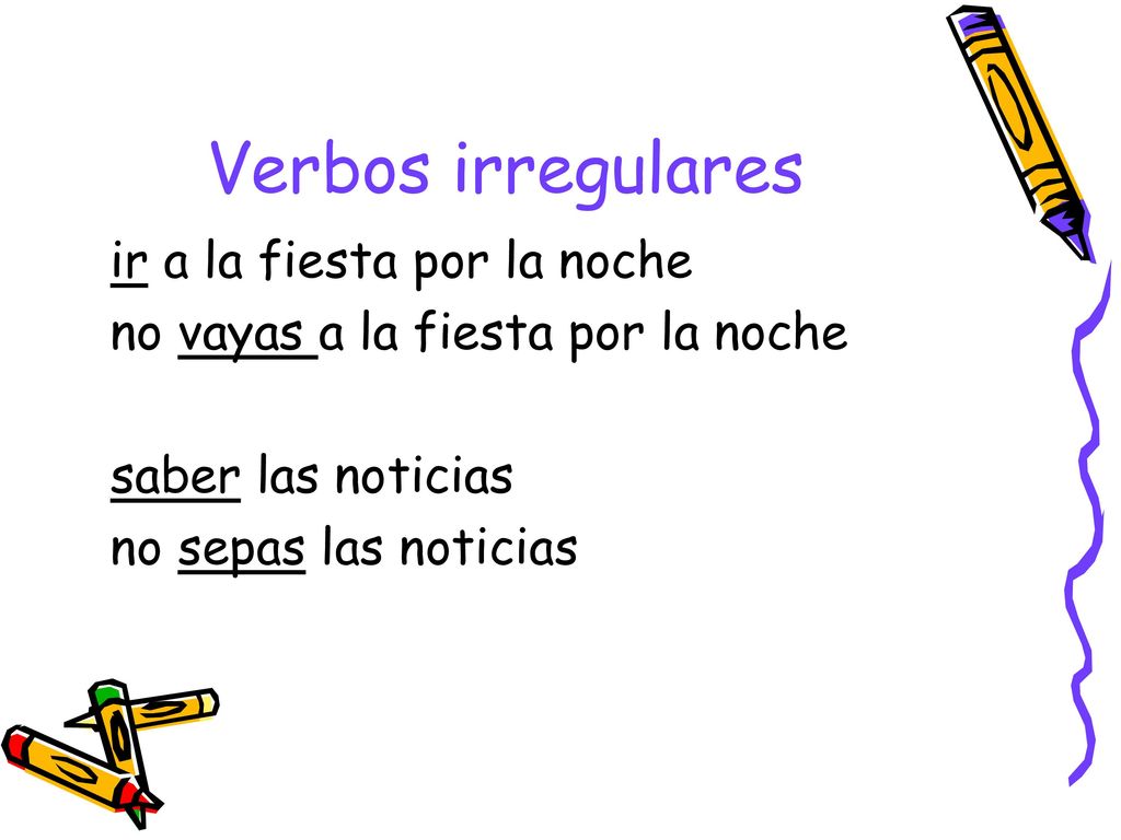 Verbos irregulares ir a la fiesta por la noche