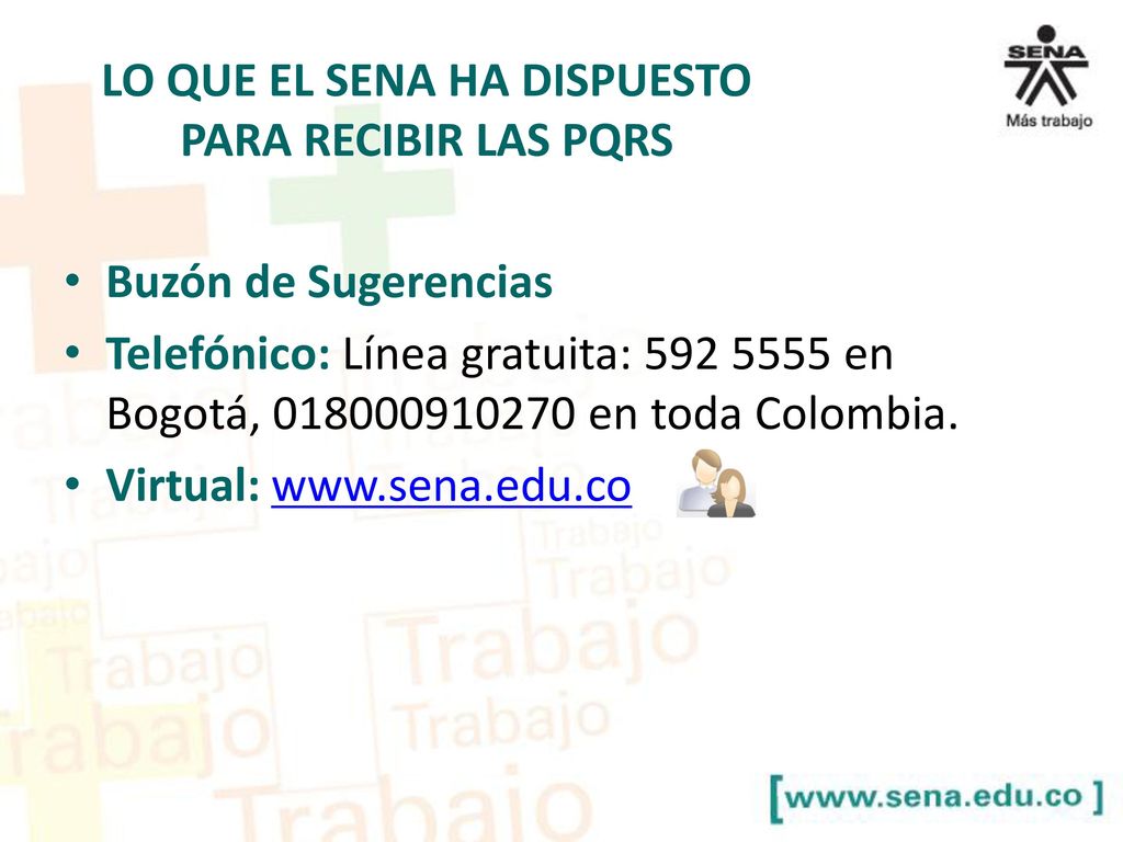 LO QUE EL SENA HA DISPUESTO PARA RECIBIR LAS PQRS