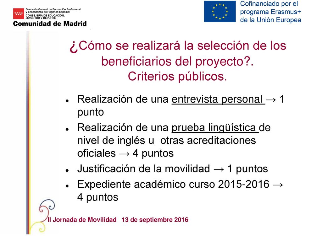 ¿Cómo se realizará la selección de los beneficiarios del proyecto .