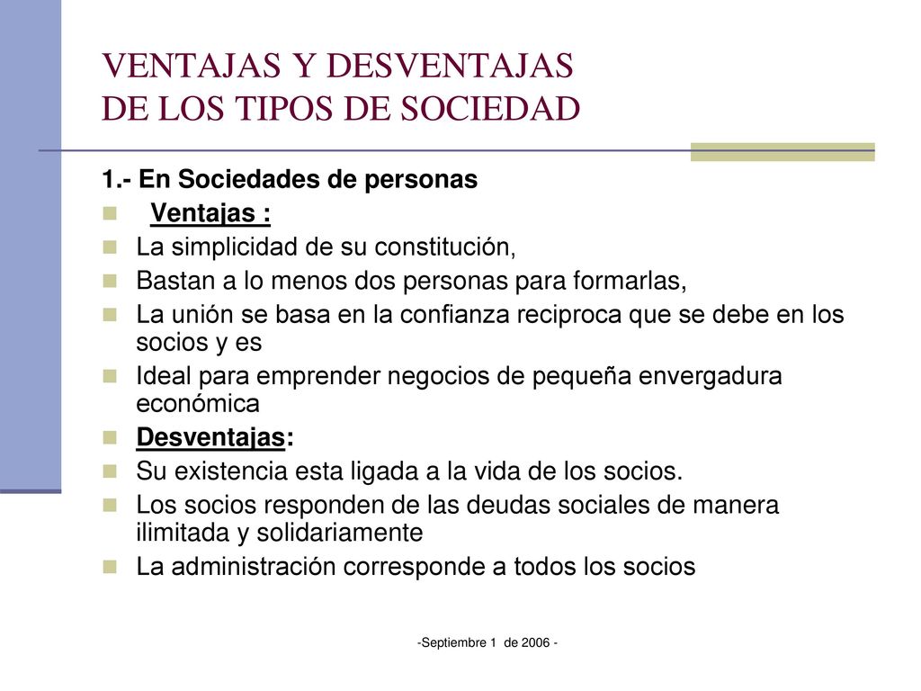 VENTAJAS Y DESVENTAJAS DE LOS TIPOS DE SOCIEDAD