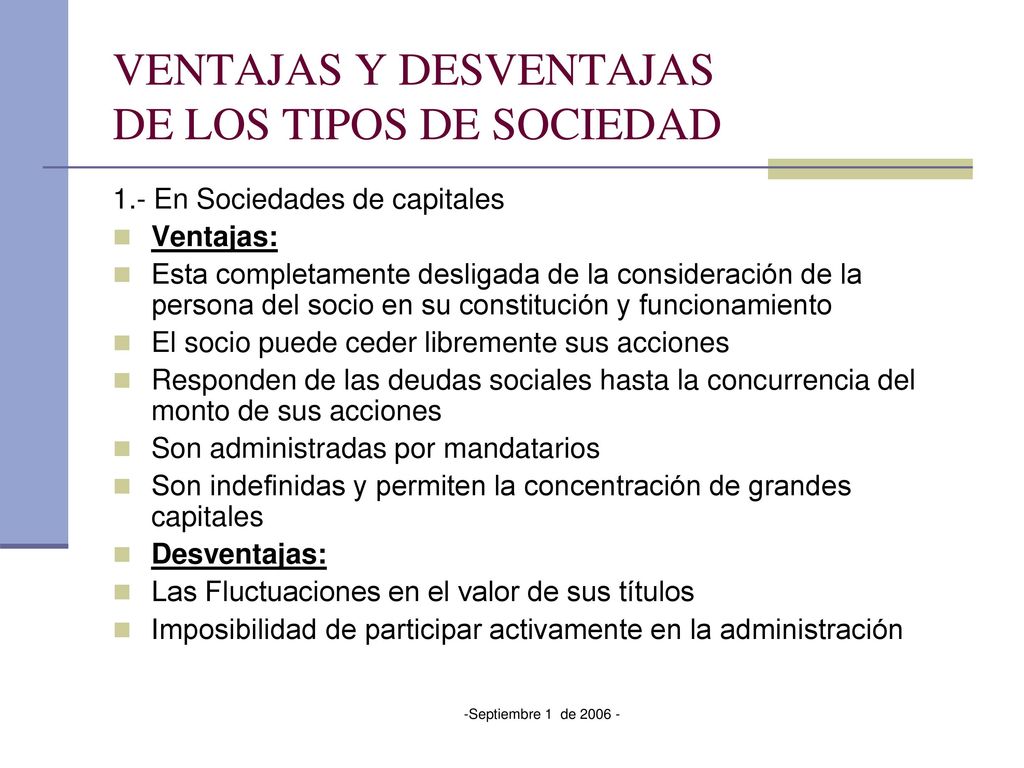VENTAJAS Y DESVENTAJAS DE LOS TIPOS DE SOCIEDAD