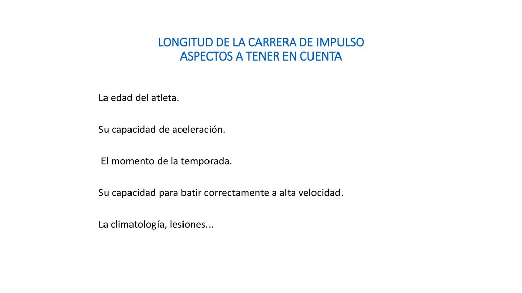 LONGITUD DE LA CARRERA DE IMPULSO ASPECTOS A TENER EN CUENTA