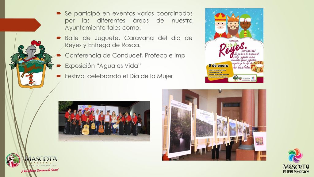 Se participó en eventos varios coordinados por las diferentes áreas de nuestro Ayuntamiento tales como.