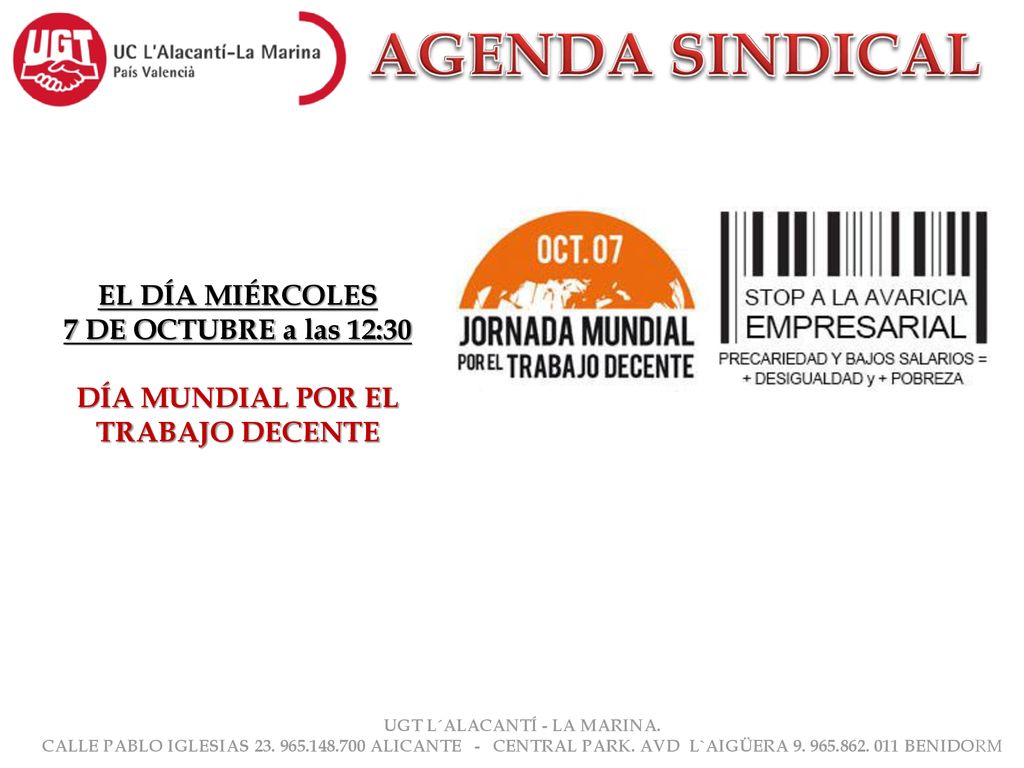 DÍA MUNDIAL POR EL TRABAJO DECENTE UGT L´ALACANTÍ - LA MARINA.