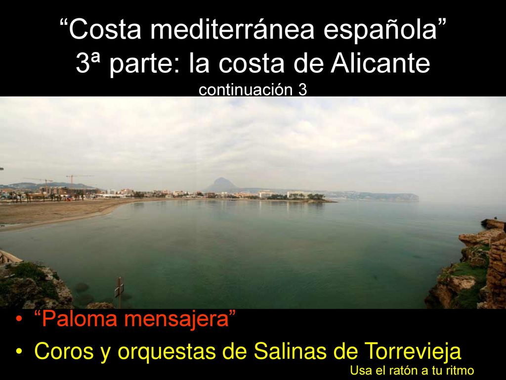 Costa mediterránea española 3ª parte: la costa de Alicante continuación 3