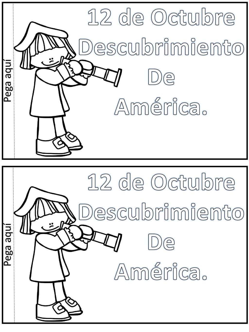 12 de Octubre Descubrimiento De América. 12 de Octubre Descubrimiento