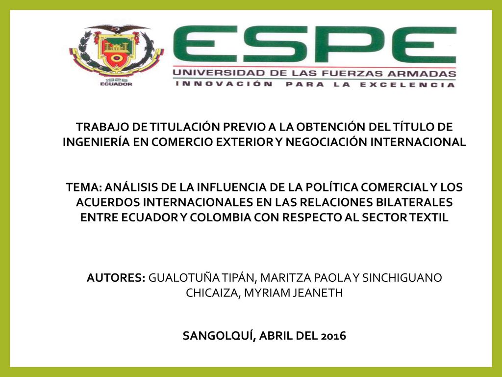 TRABAJO DE TITULACIÓN PREVIO A LA OBTENCIÓN DEL TÍTULO DE INGENIERÍA EN COMERCIO EXTERIOR Y NEGOCIACIÓN INTERNACIONAL.