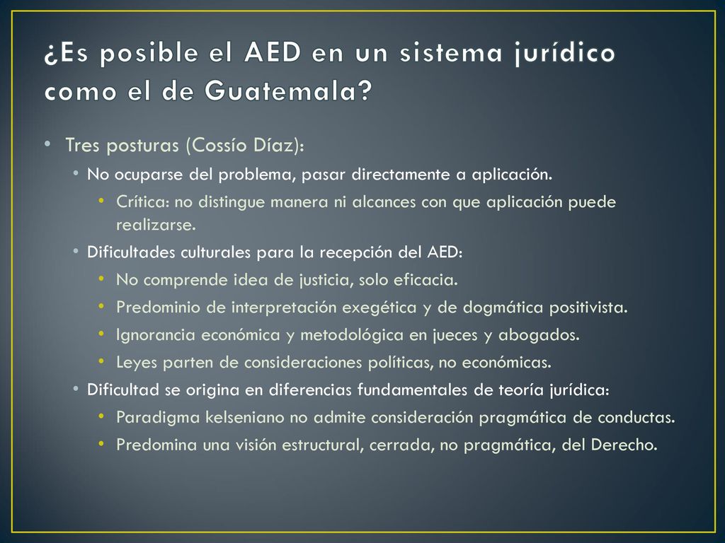 ¿Es posible el AED en un sistema jurídico como el de Guatemala