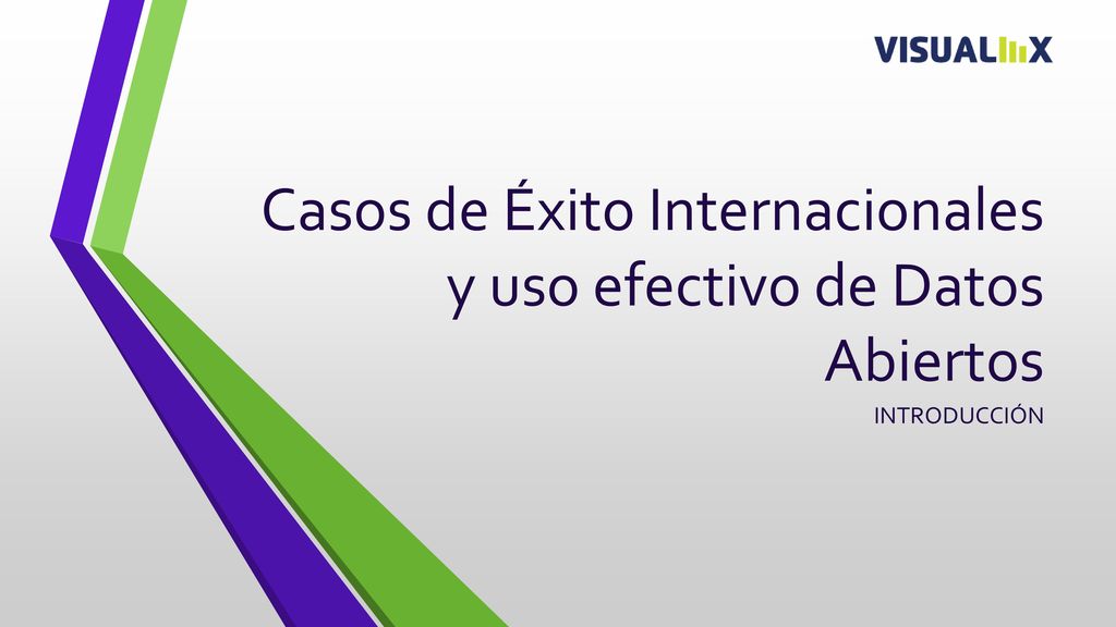 Casos de Éxito Internacionales y uso efectivo de Datos Abiertos