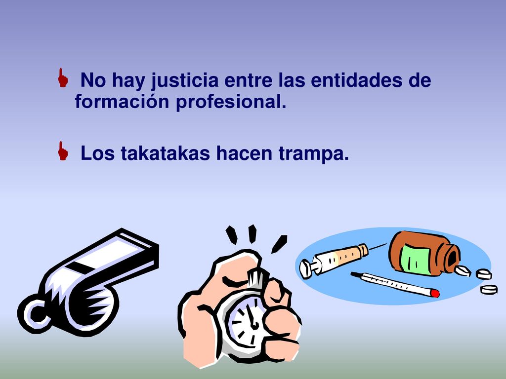 No hay justicia entre las entidades de formación profesional.
