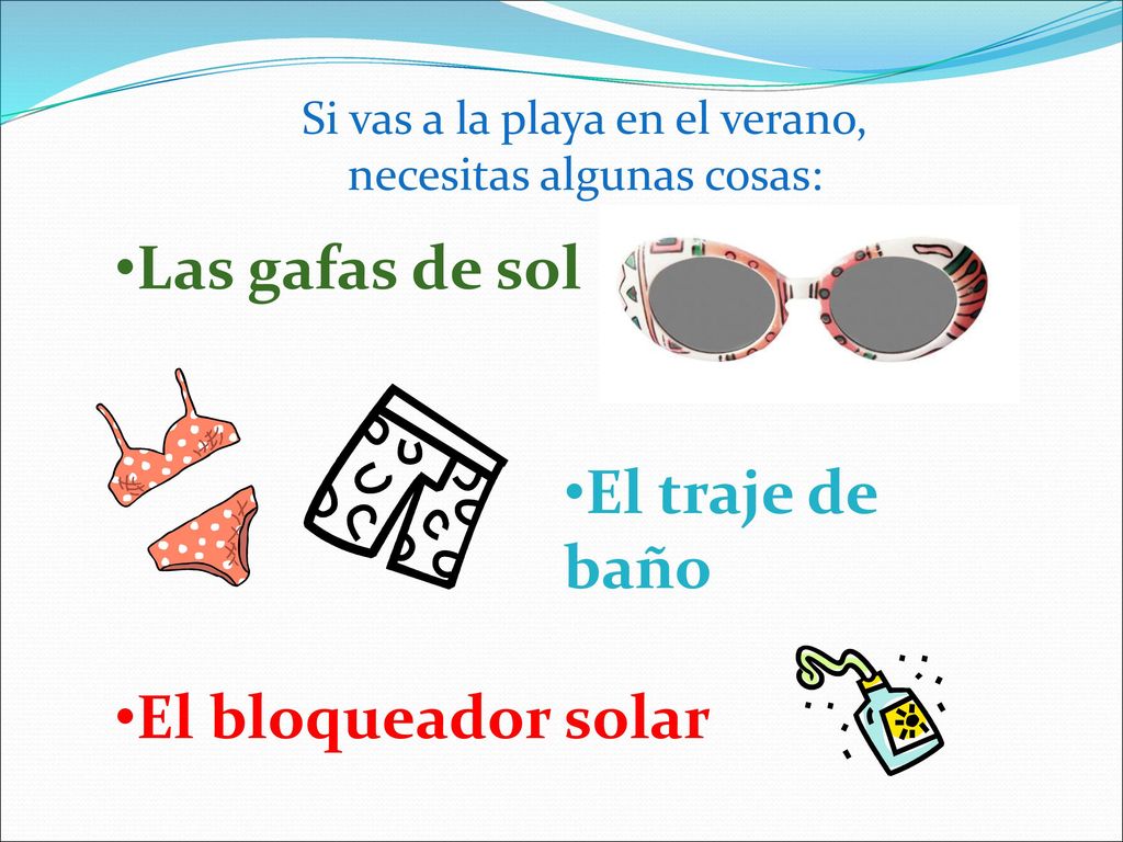 Las gafas de sol El traje de baño El bloqueador solar