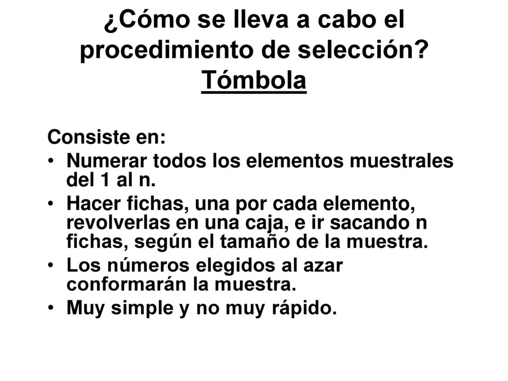 ¿Cómo se lleva a cabo el procedimiento de selección Tómbola