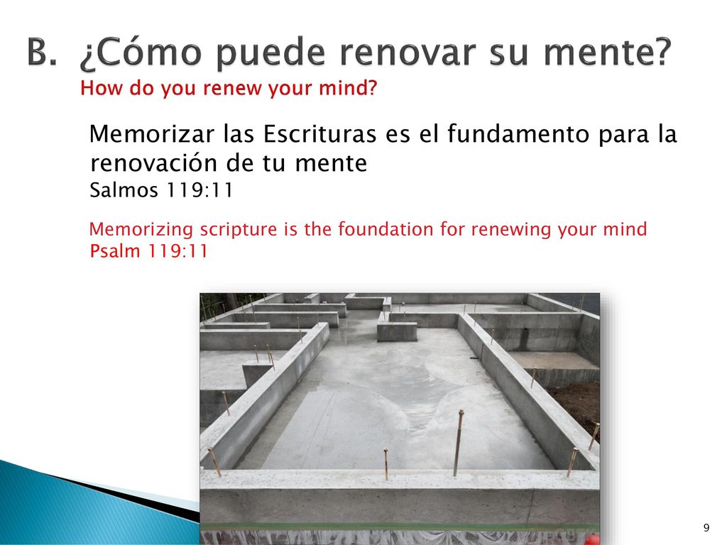 B. ¿Cómo puede renovar su mente How do you renew your mind