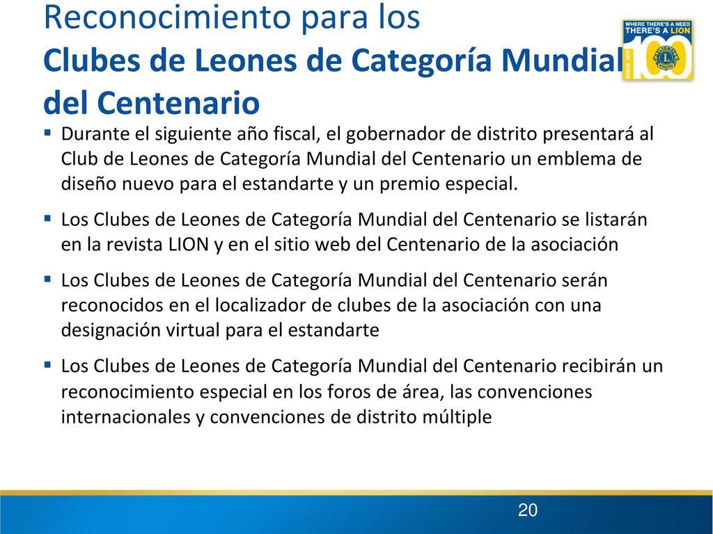 Reconocimiento para los Clubes de Leones de Categoría Mundial del Centenario
