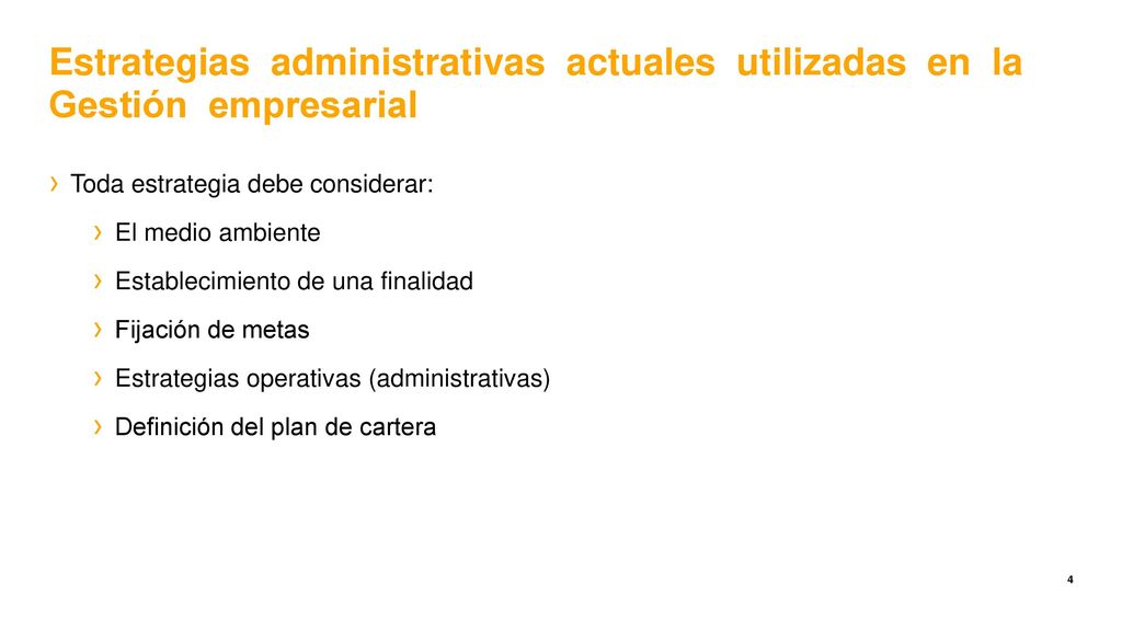 Estrategias administrativas actuales utilizadas en la Gestión empresarial