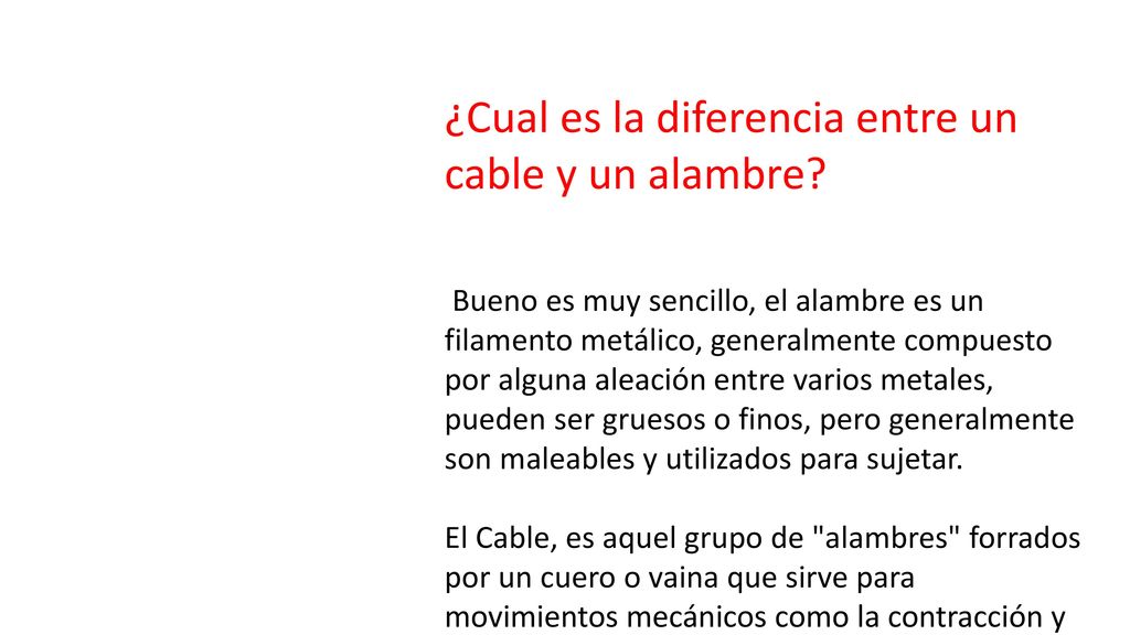 ¿Cual es la diferencia entre un cable y un alambre