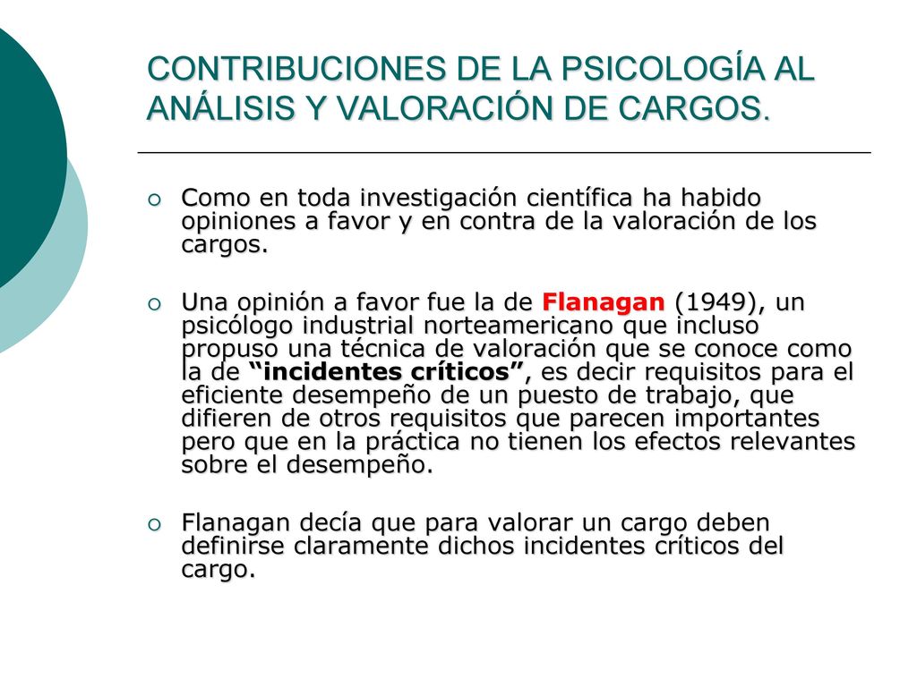 CONTRIBUCIONES DE LA PSICOLOGÍA AL ANÁLISIS Y VALORACIÓN DE CARGOS.