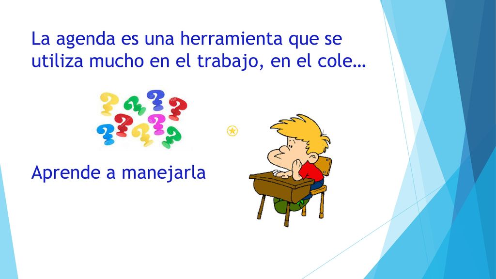 La agenda es una herramienta que se utiliza mucho en el trabajo, en el cole… Aprende a manejarla