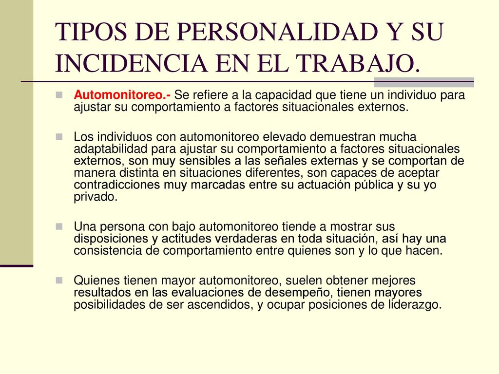 TIPOS DE PERSONALIDAD Y SU INCIDENCIA EN EL TRABAJO.