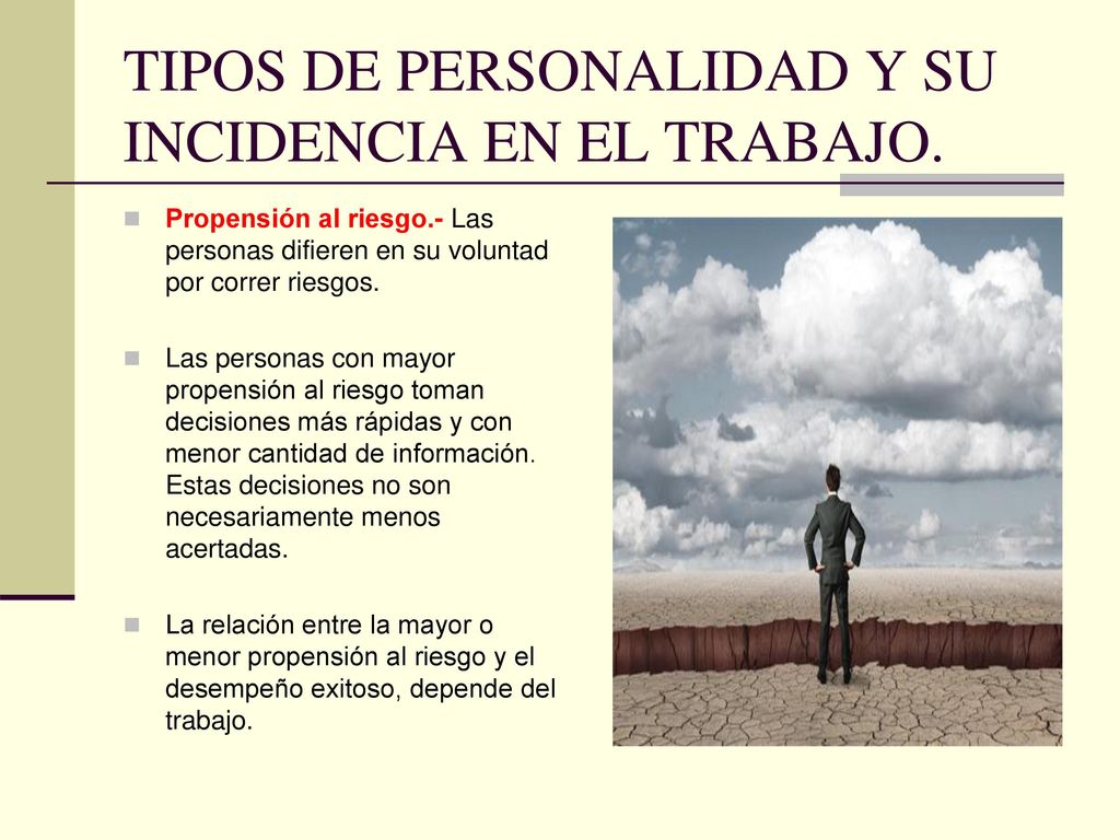 TIPOS DE PERSONALIDAD Y SU INCIDENCIA EN EL TRABAJO.
