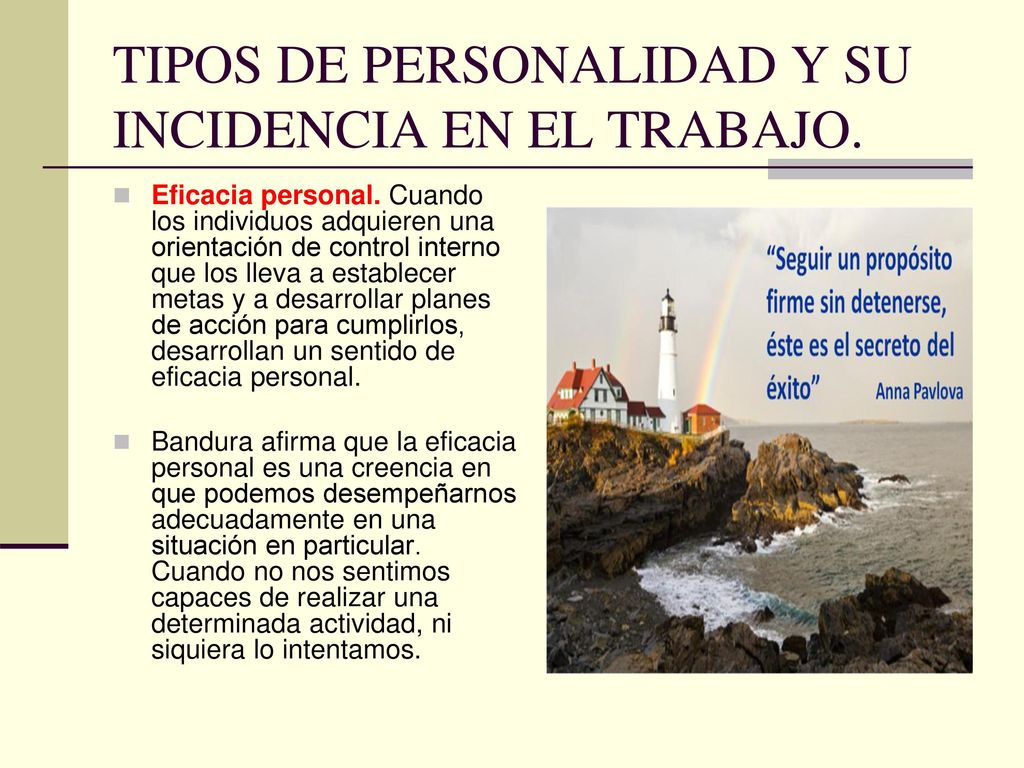 TIPOS DE PERSONALIDAD Y SU INCIDENCIA EN EL TRABAJO.