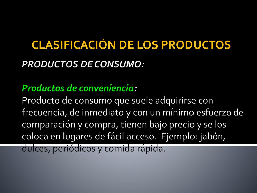 CLASIFICACIÓN DE LOS PRODUCTOS