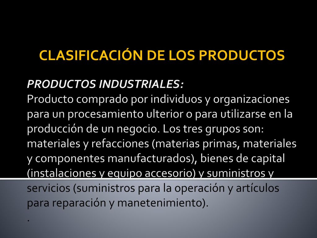 CLASIFICACIÓN DE LOS PRODUCTOS