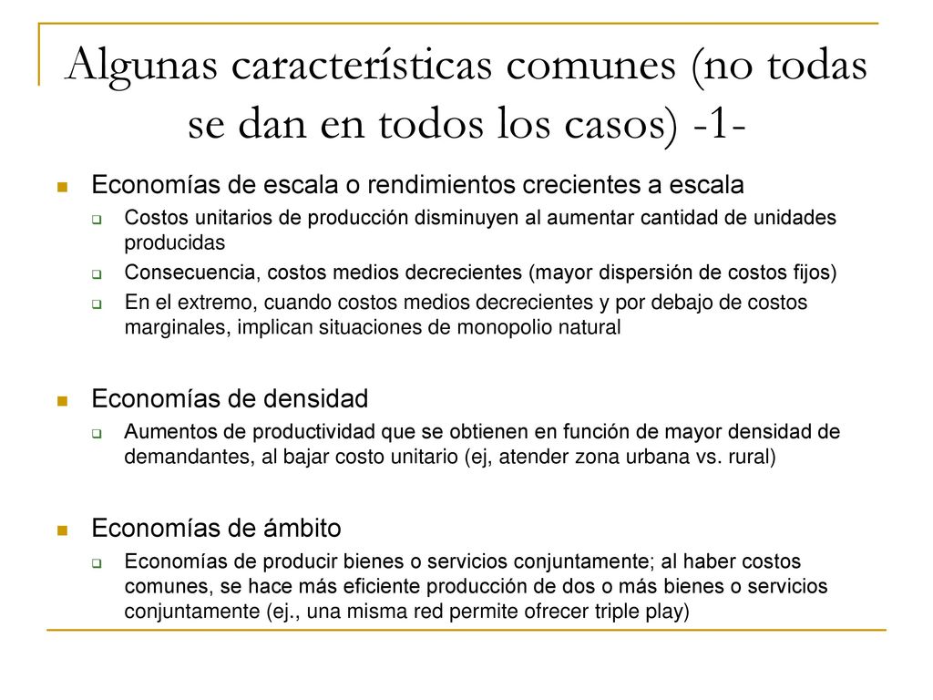 Algunas características comunes (no todas se dan en todos los casos) -1-