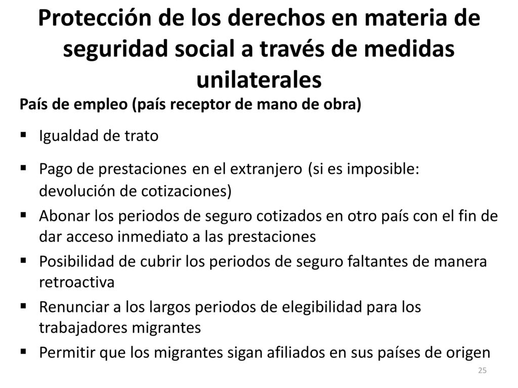 Protección de los derechos en materia de seguridad social a través de medidas unilaterales