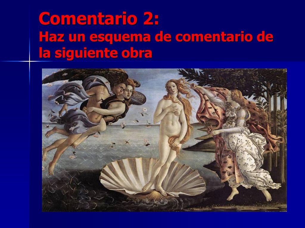 Comentario 2: Haz un esquema de comentario de la siguiente obra