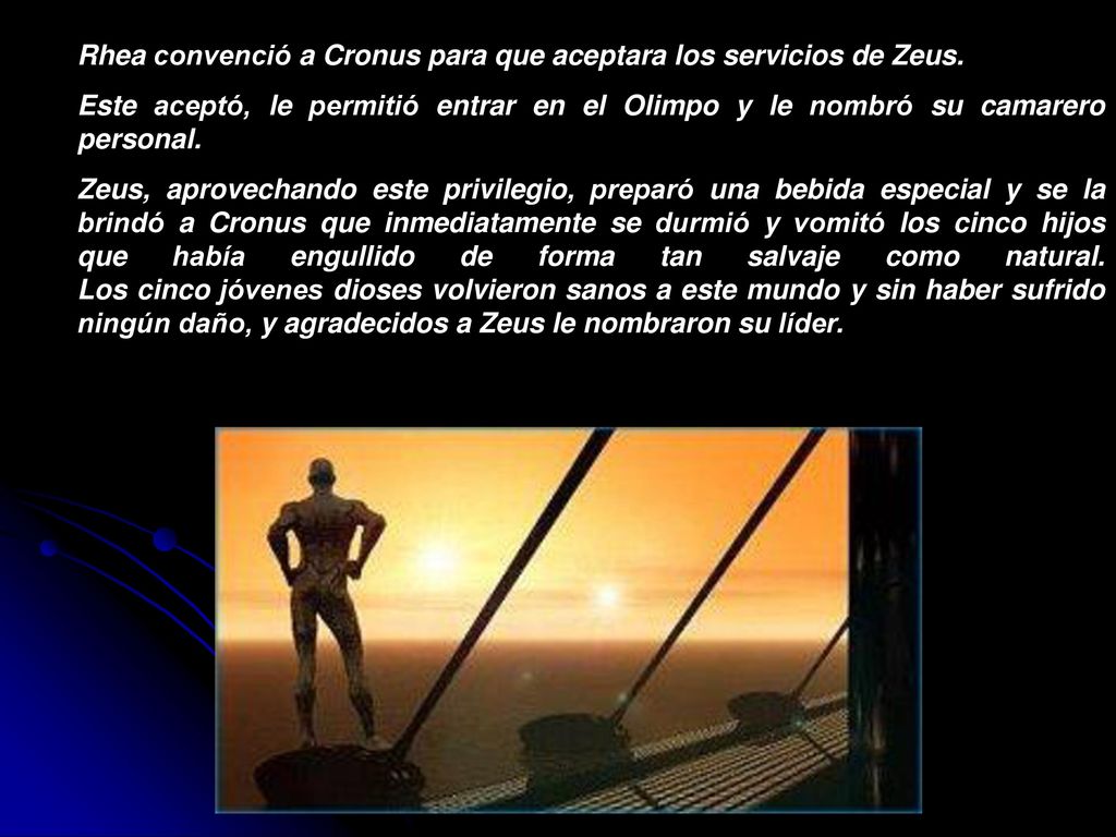 Rhea convenció a Cronus para que aceptara los servicios de Zeus.