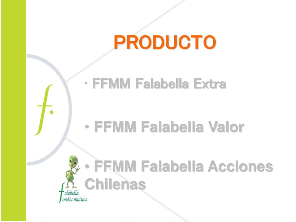 PRODUCTO FFMM Falabella Extra FFMM Falabella Valor