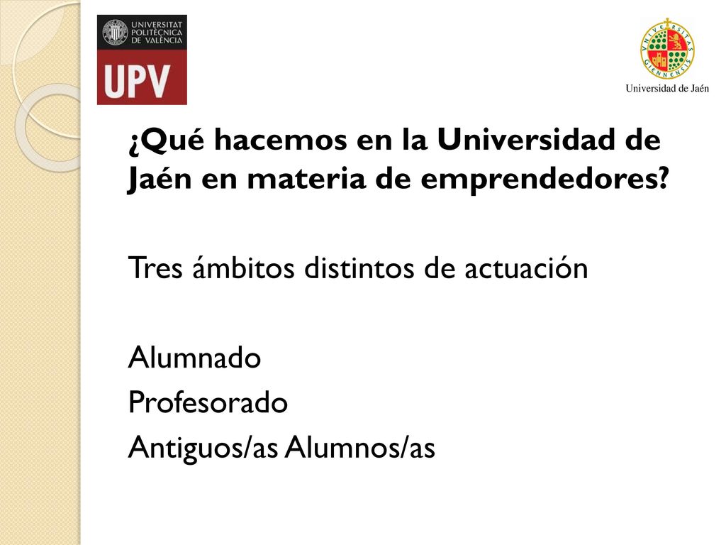 ¿Qué hacemos en la Universidad de Jaén en materia de emprendedores