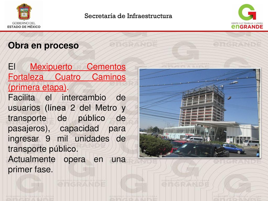 Obra en proceso El Mexipuerto Cementos Fortaleza Cuatro Caminos (primera etapa).
