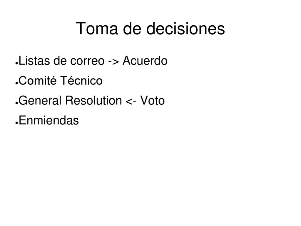 Toma de decisiones Listas de correo -> Acuerdo Comité Técnico