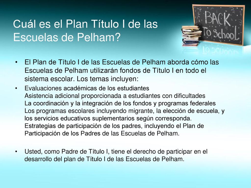 Cuál es el Plan Título I de las Escuelas de Pelham