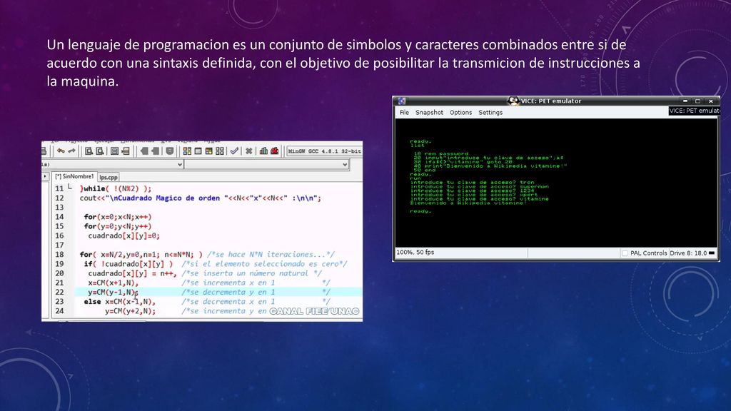 Un lenguaje de programacion es un conjunto de simbolos y caracteres combinados entre si de acuerdo con una sintaxis definida, con el objetivo de posibilitar la transmicion de instrucciones a la maquina.