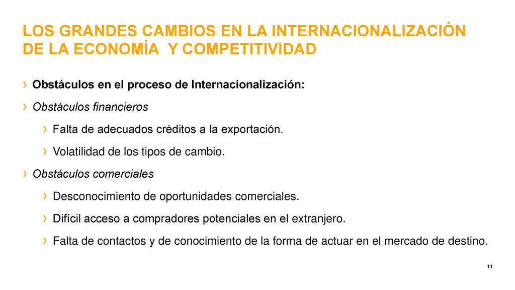 LOS GRANDES CAMBIOS EN LA INTERNACIONALIZACIÓN DE LA ECONOMÍA Y COMPETITIVIDAD