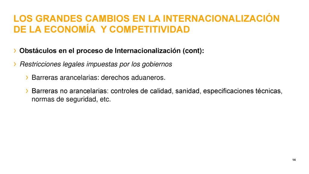 LOS GRANDES CAMBIOS EN LA INTERNACIONALIZACIÓN DE LA ECONOMÍA Y COMPETITIVIDAD