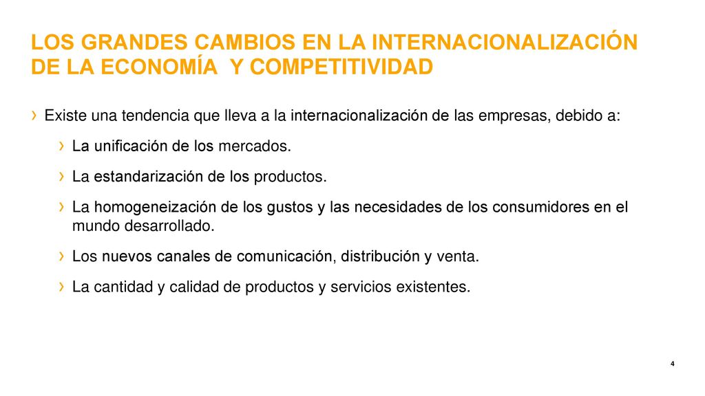 LOS GRANDES CAMBIOS EN LA INTERNACIONALIZACIÓN DE LA ECONOMÍA Y COMPETITIVIDAD