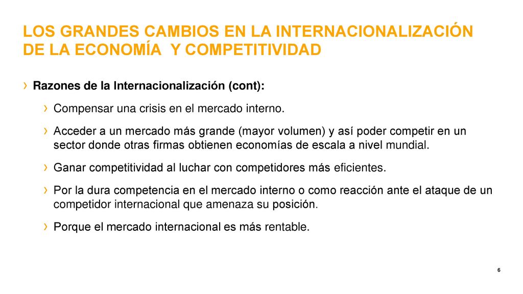 LOS GRANDES CAMBIOS EN LA INTERNACIONALIZACIÓN DE LA ECONOMÍA Y COMPETITIVIDAD