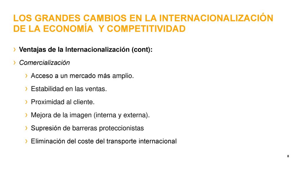 LOS GRANDES CAMBIOS EN LA INTERNACIONALIZACIÓN DE LA ECONOMÍA Y COMPETITIVIDAD